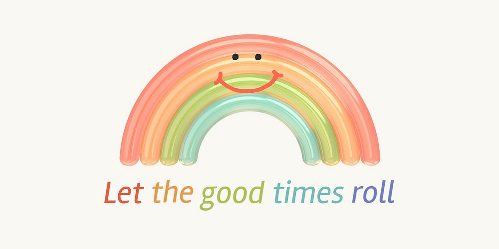 Rainbow aesthetic Twitter ad template, good times quote