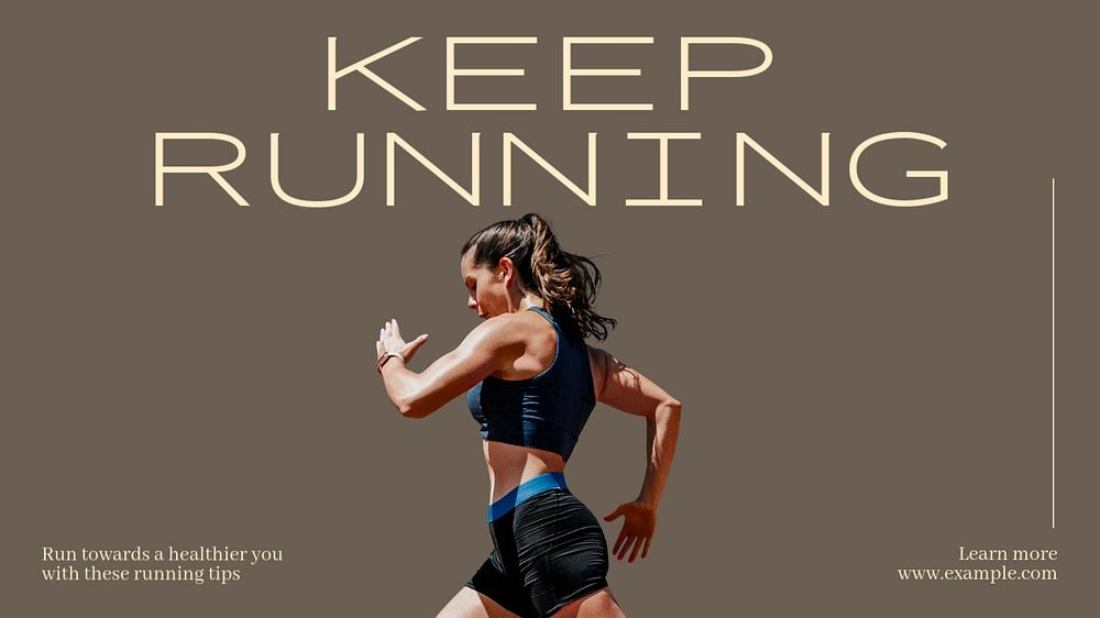 Keep running  blog banner template, editable text