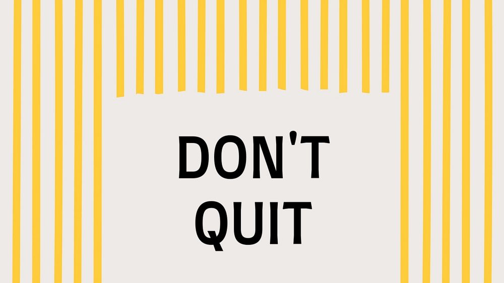 Don't quit blog banner template, editable text