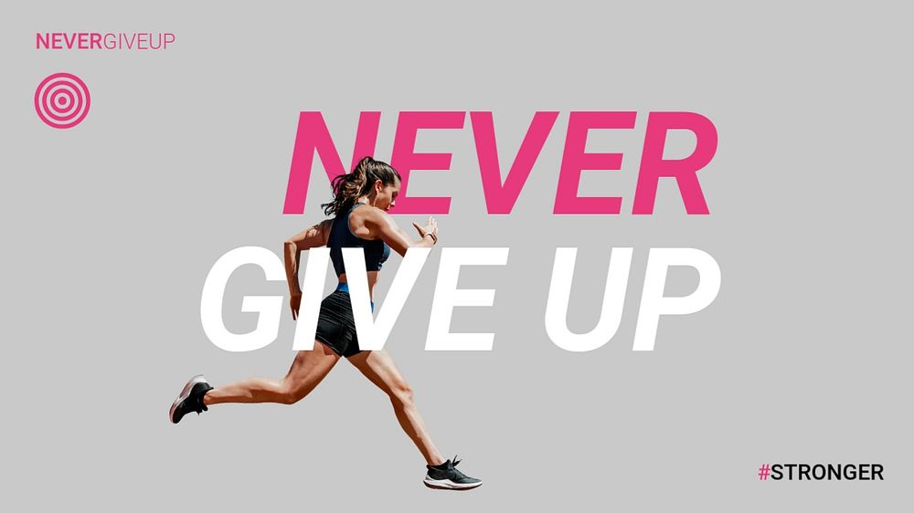 Never give up banner template, sports aesthetic