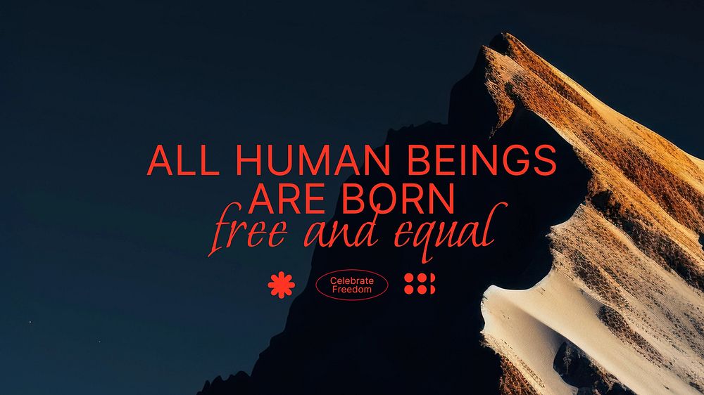 All human beings are born free and equal quote blog banner template