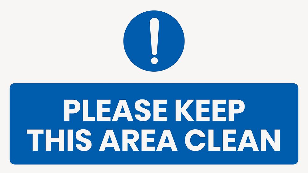 Keep clean sign template