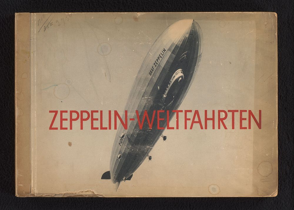 Verzamelalbum over de ontwikkeling van de zeppelin (1899 - 1933) by anonymous and anonymous