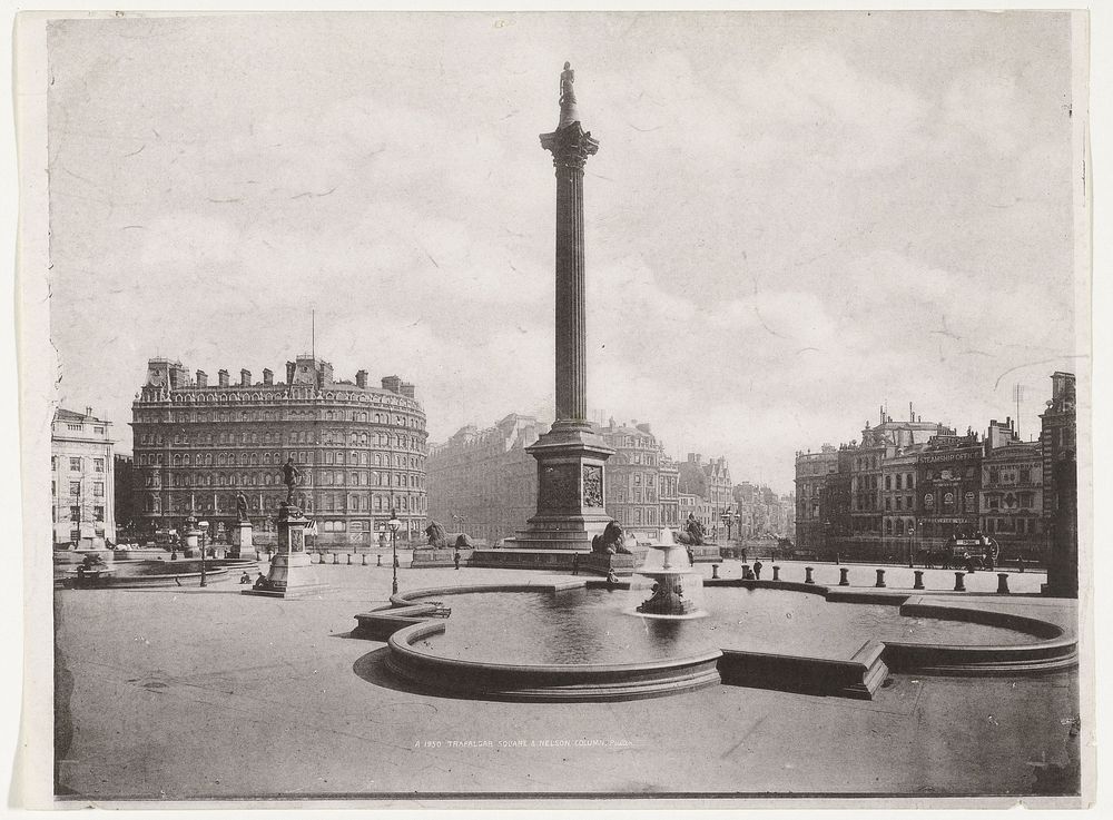 Gezicht op Trafalgar Square met Nelson's Column (1870 - 1888) by Samuel E Poulton and anonymous