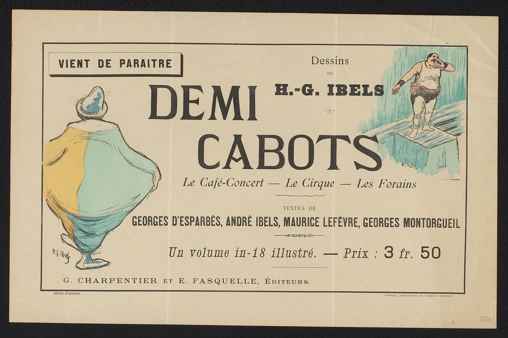 Affiche ter promotie van: Georges d'Esparbès, et al., Demi cabots: Le café-concert - le cirque - les forains, 1896 (1896) by…