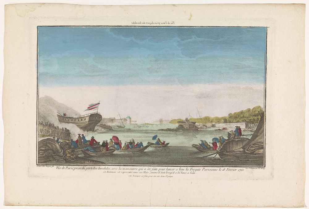 Gezicht op de Port des Invalides te Parijs met het aflopen van het Parijse fregat op 18 februari 1761 (1761 - 1805) by…