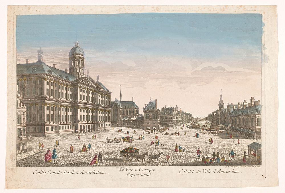 Gezicht op het Stadhuis en de Dam te Amsterdam (1745 - 1775) by Jean François Daumont and anonymous