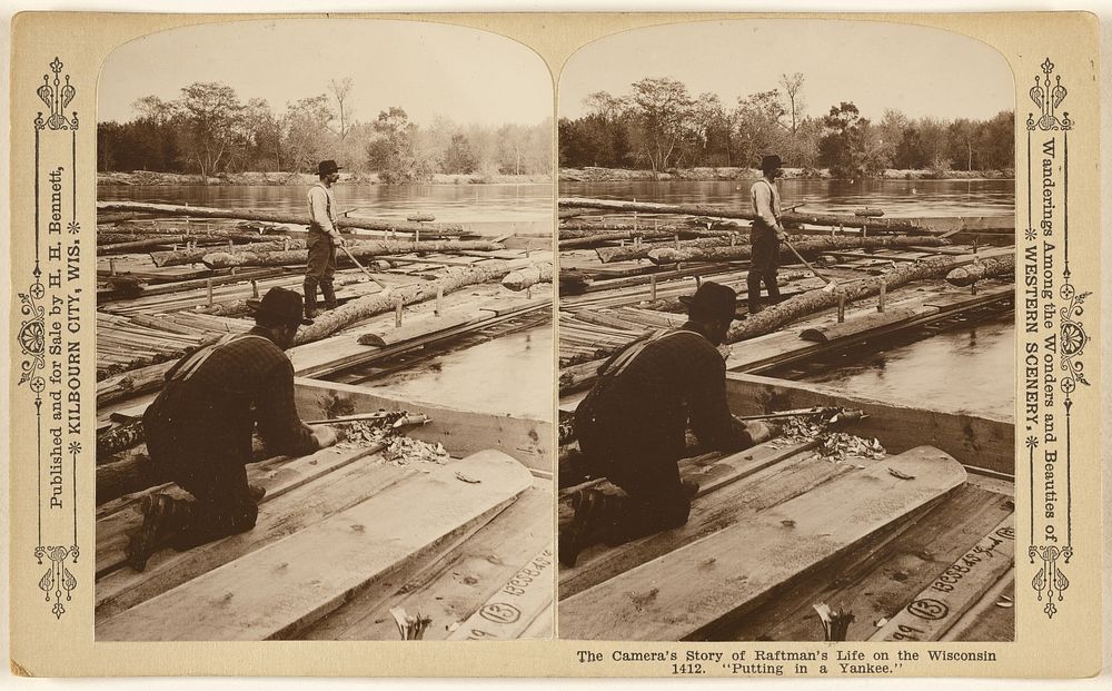 The Camera's Story of Raftman's Life on the Wisconsin "Putting in a Yankee." by Henry Hamilton Bennett