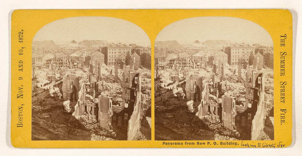 Panorama from New P.O. Building [looking to Liberty Square. Boston, Nov. 9 and 10, 1872. The Summer Street Fire.] by James…
