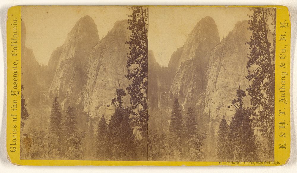 Cathedral Rocks, 2670 feet high. [Yosemite] by Edward and Henry T Anthony and Co