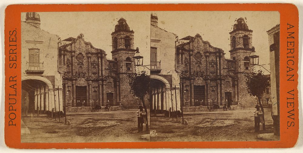 Front view of the Cathedral where the remains of Columbus are deposited. [Cuba] by George N Barnard, Edward and Henry T…