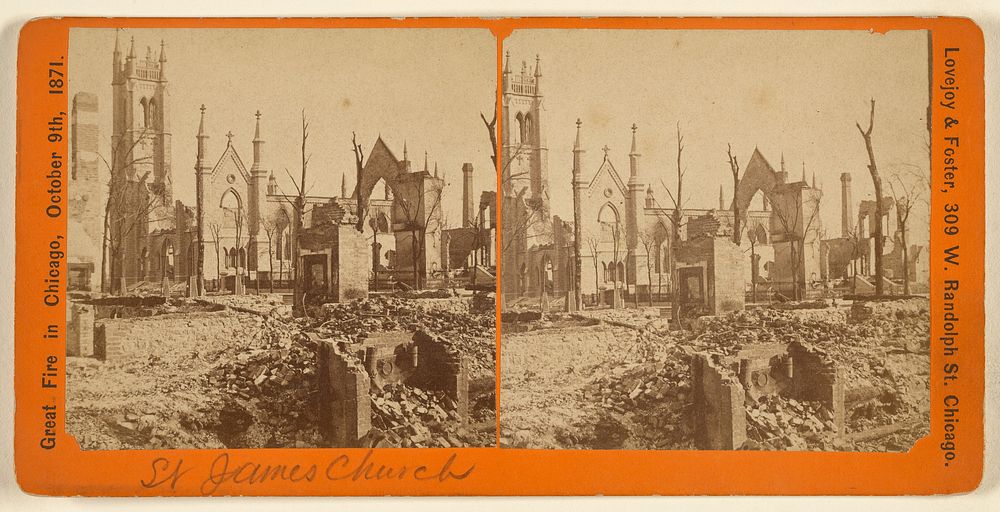 Great Fire in Chicago, October 9th, 1871. [St. James] by Lovejoy and Foster