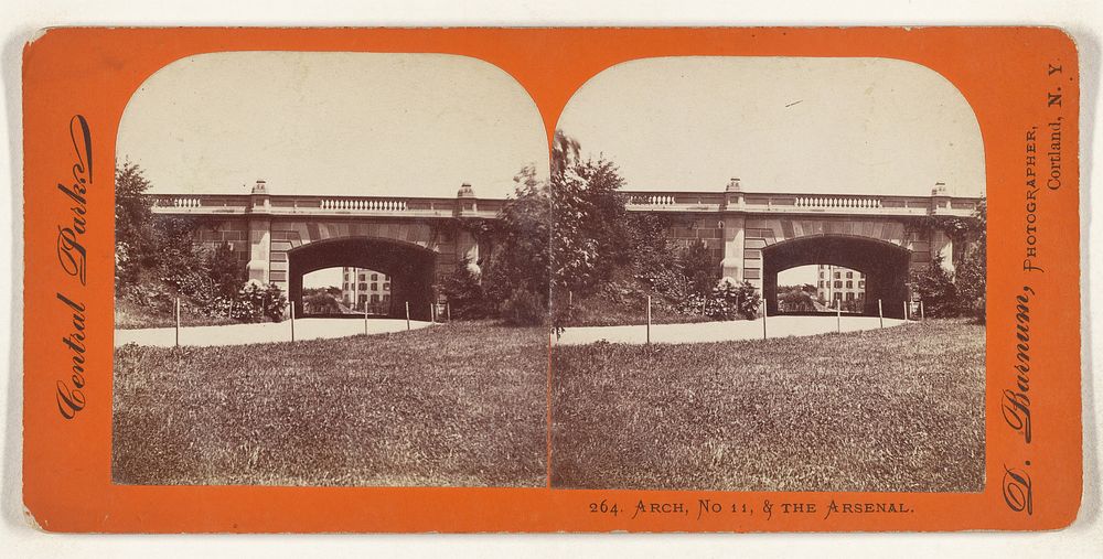 Arch, No. 11, & The Arsenal. Central Park. by Deloss Barnum