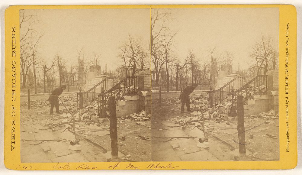 Late Residence of Mr. Wheeler, Ruins of the Chicago Fire, 1871 by John Bullock