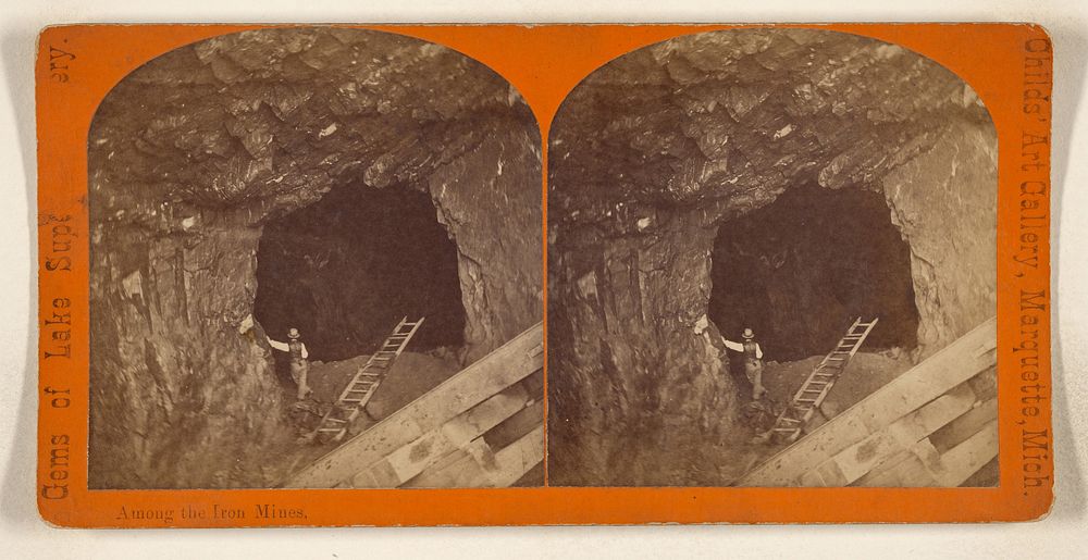 Among the Iron Mines. [Marquette, Michigan] by Brainard F Childs