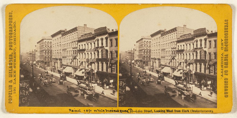 Lake Street, Looking West from Clark (Instantaneous) [Chicago, Illinois] by Copelin and Melander