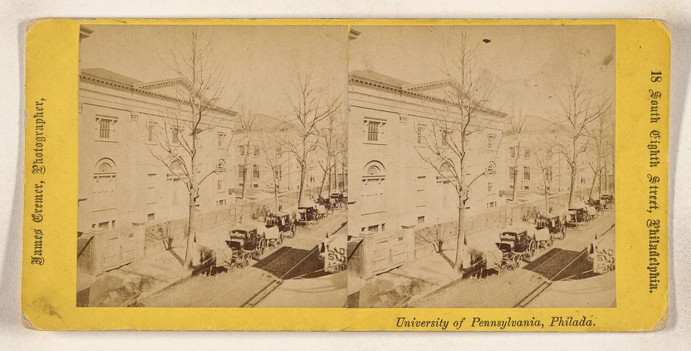 University of Pennsylvania, Philada. by James Cremer