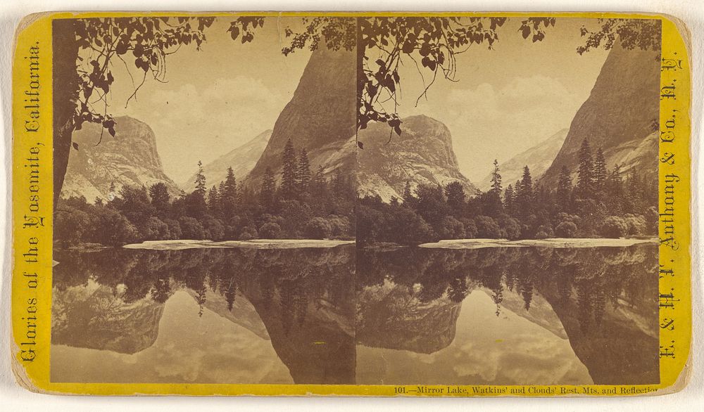 Mirror Lake, Watkins' and Clouds' Rest Mts. and Reflection. by Edward and Henry T Anthony and Co