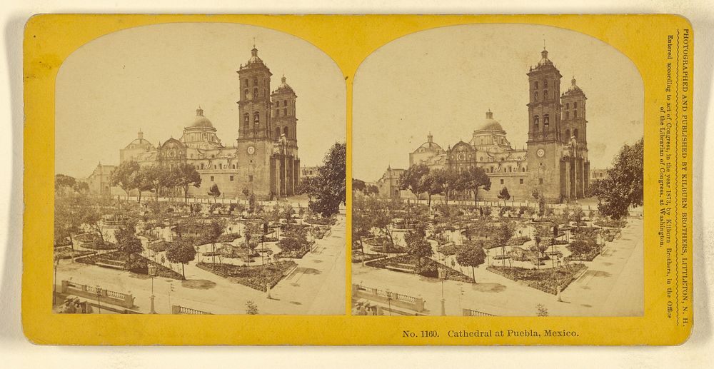 Cathedral at Puebla, Mexico. by Benjamin West Kilburn