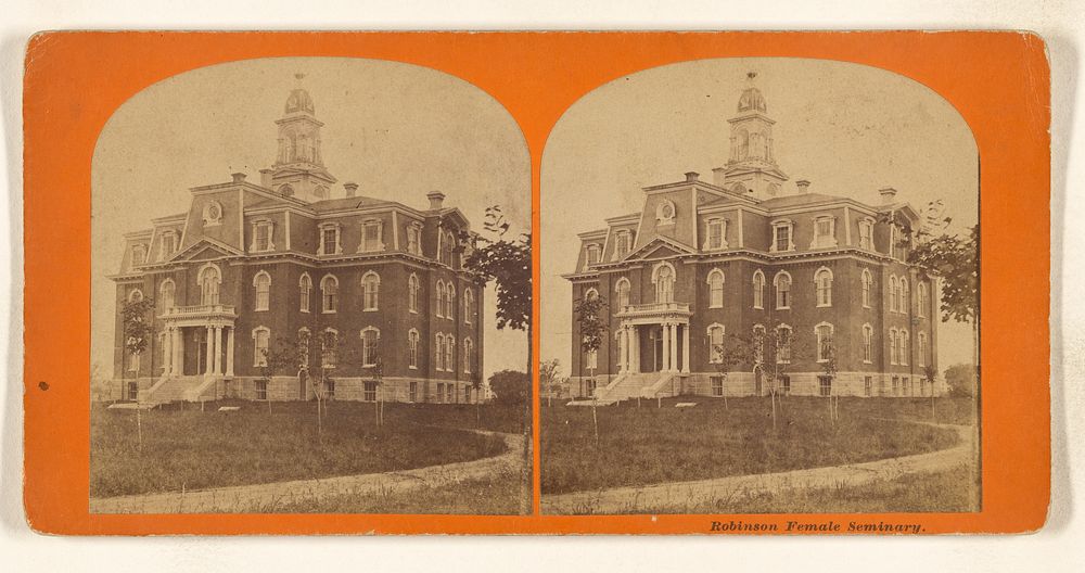 Robinson Female Seminary. [New Hampshire] by William N Hobbs