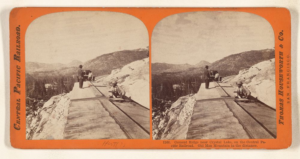 Cement Ridge near Crystal Lake, on the Central Pacific Railroad. Old Man Mountain in the distance. by Thomas Houseworth and…
