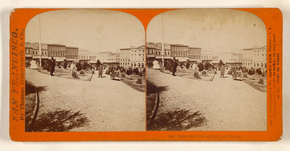 Portsmouth Square, or Plaza. by Thomas Houseworth and Company