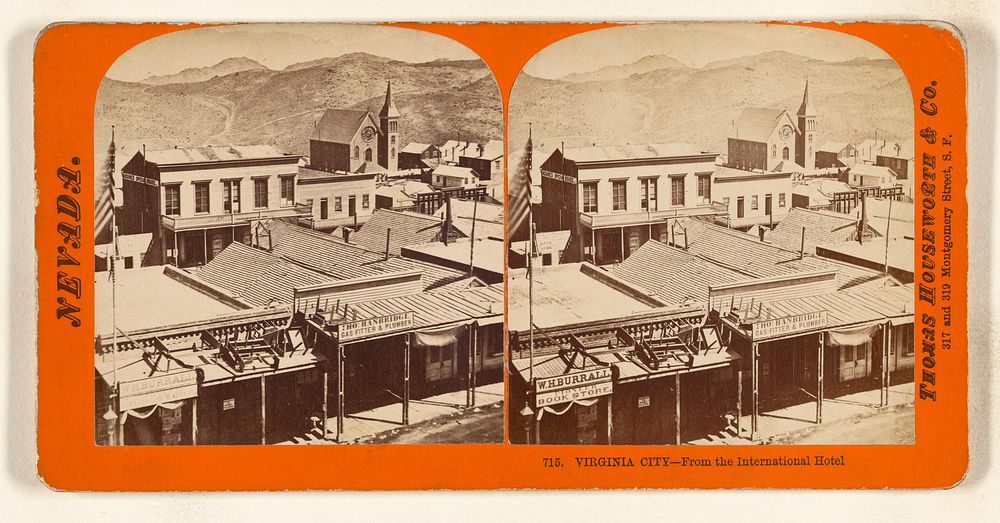 Virginia City - from the International Hotel by Thomas Houseworth and Company