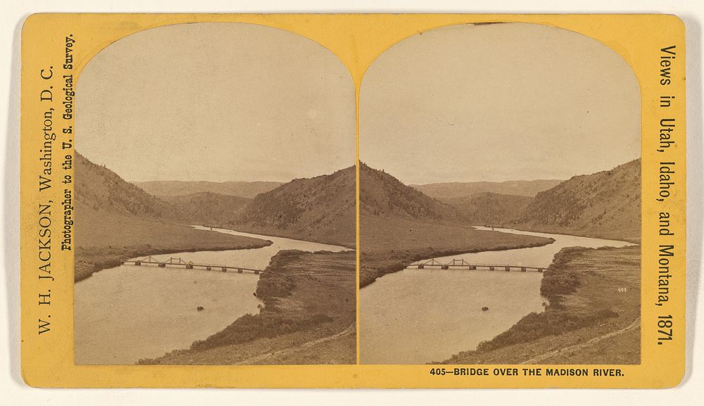 Bridge Over The Madison River. by William Henry Jackson