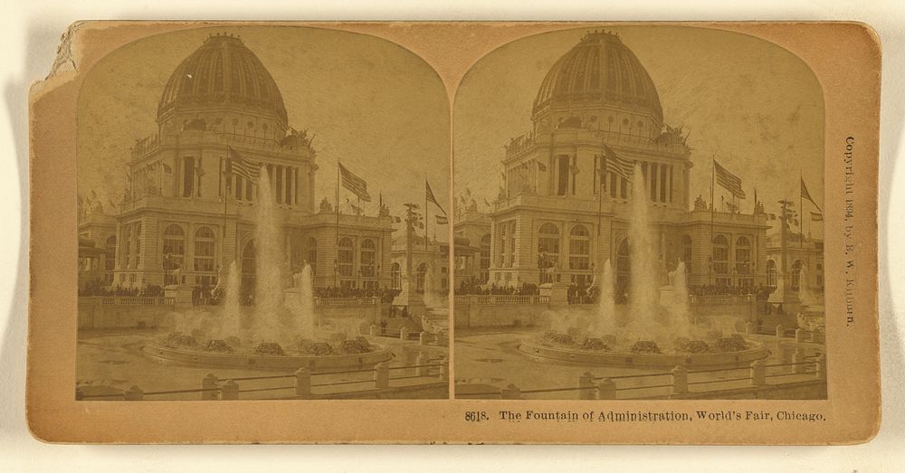 The Fountain of Administration, World's Fair, Chicago. by Benjamin West Kilburn