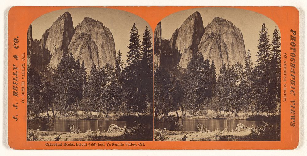Cathedral Rocks, height 2,660 feet, Yo Semite Valley, Cal. by J J Reilly and Company