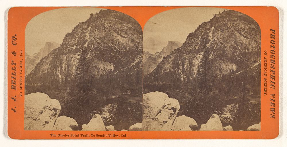 The Glacier Point Trail, Yo Semite Valley, Cal. by J J Reilly and Company