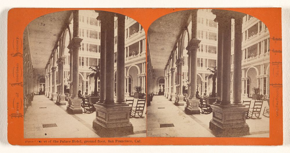 Grand Court of the Palace Hotel, ground floor, San Francisco, Cal. by J J Reilly