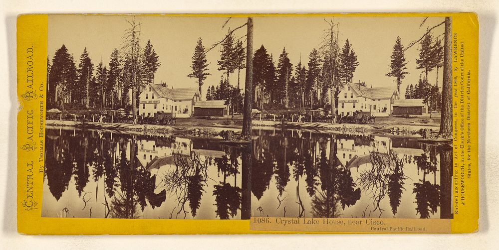 Crystal Lake House, near Cisco. Central Pacific Railroad. by Lawrence and Houseworth