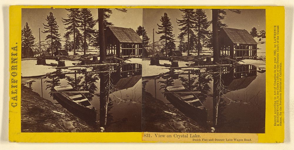 View on Crystal Lake. Dutch Flat and Donner Lake Wagon Road. by Lawrence and Houseworth