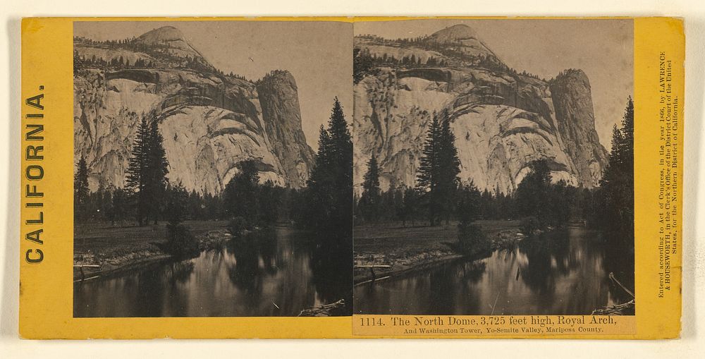 The North Dome, 3,725 feet high, Royal Arch, And Washington Tower, Yo-Semite Valley, Mariposa County. by Lawrence and…