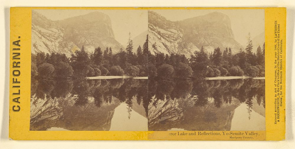 Mirror Lake and Reflections, Yo-Semite Valley, Mariposa County. by Lawrence and Houseworth