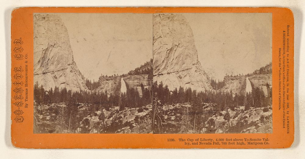 The Cap of Liberty, 4,000 feet above Yo-Semite Valley, and Nevada Fall, 700 feet high, Mariposa Co. by Lawrence and…