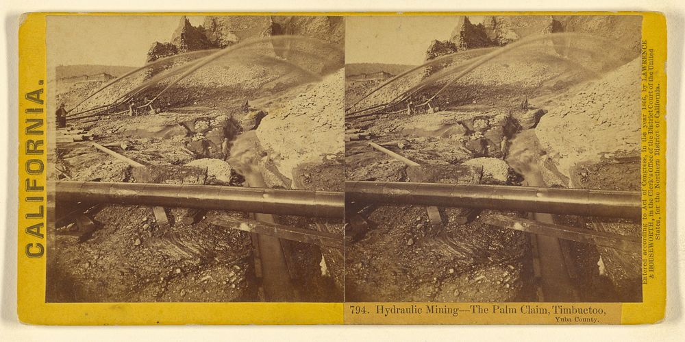 Hydraulic Mining - The Palm Claim, Timbuctoo, Yuba County. by Lawrence and Houseworth