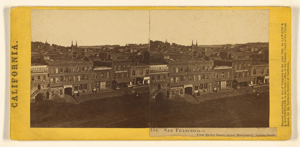 San Francisco - From Market Street, corner Montgomery, looking South. by Lawrence and Houseworth