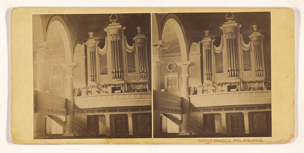 Organ, Christ Church, Philadelphia. by A M McAllister and Brother and John Moran