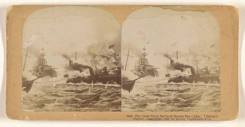 The Great Naval Battle of Manila Bay - Admiral Dewey's Victory. by Muller Luchsinger and Co