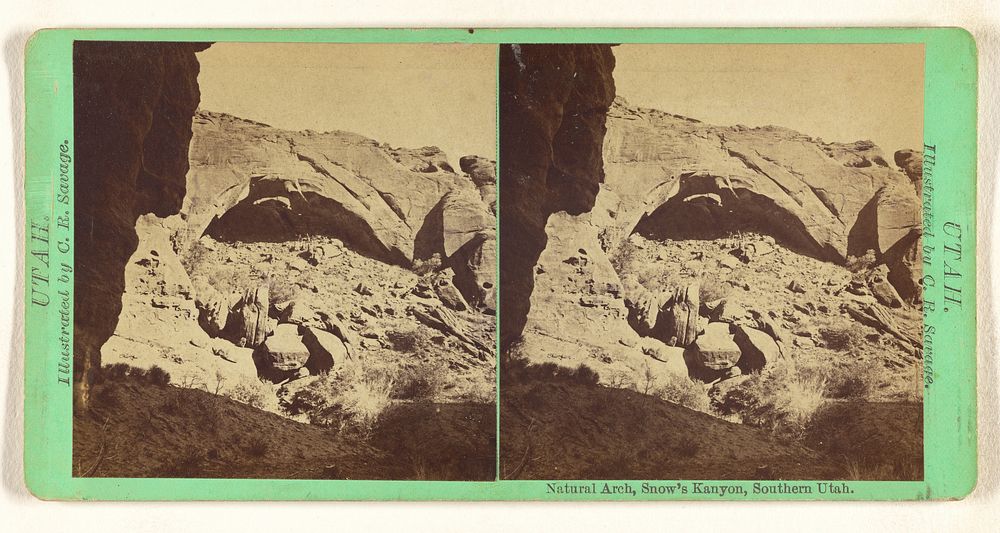 Natural Arch, Snow's Kanyon [sic], Southern Utah. by C R Savage