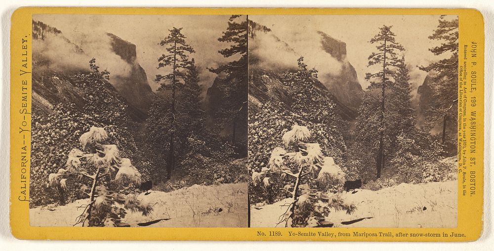 Yo-Semite Valley, from Mariposa Trail, after snow-storm in June. by John P Soule