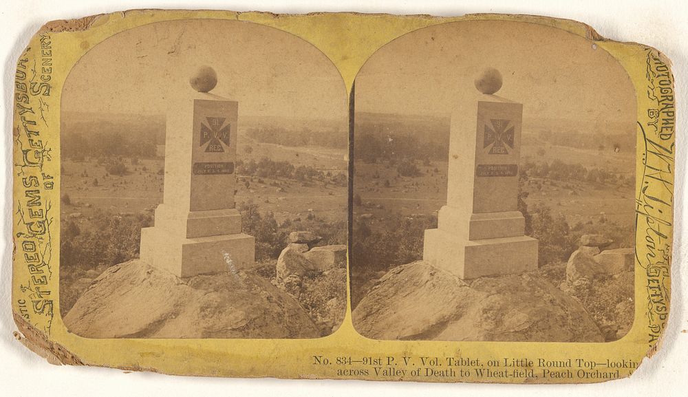 91st P.V. Vol. Tablet, on Little Round Top - looking across Valley of Death to Wheat-field, Peach Orchard & (---illeg.) by…