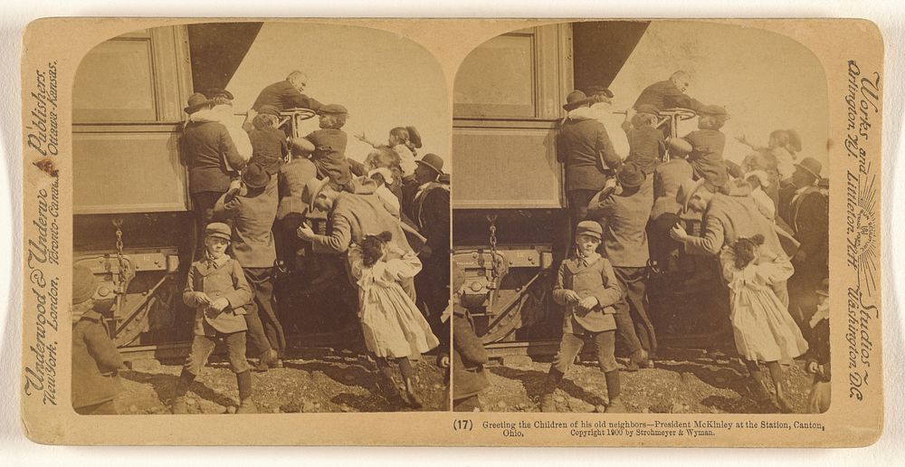 Greeting the Children of his old neighbors - President McKinley at the Station, Canton, Ohio. by Strohmeyer and Wyman