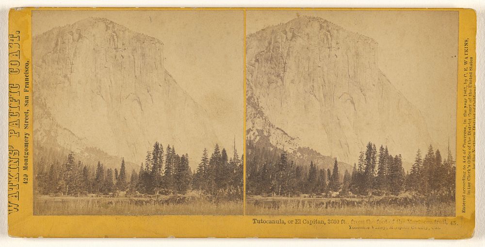 Tutocanula, or El Capitan, 3600 feet, from the foot of the Mariposa Trail, Yosemite Valley, Mariposa County, Cal. by…