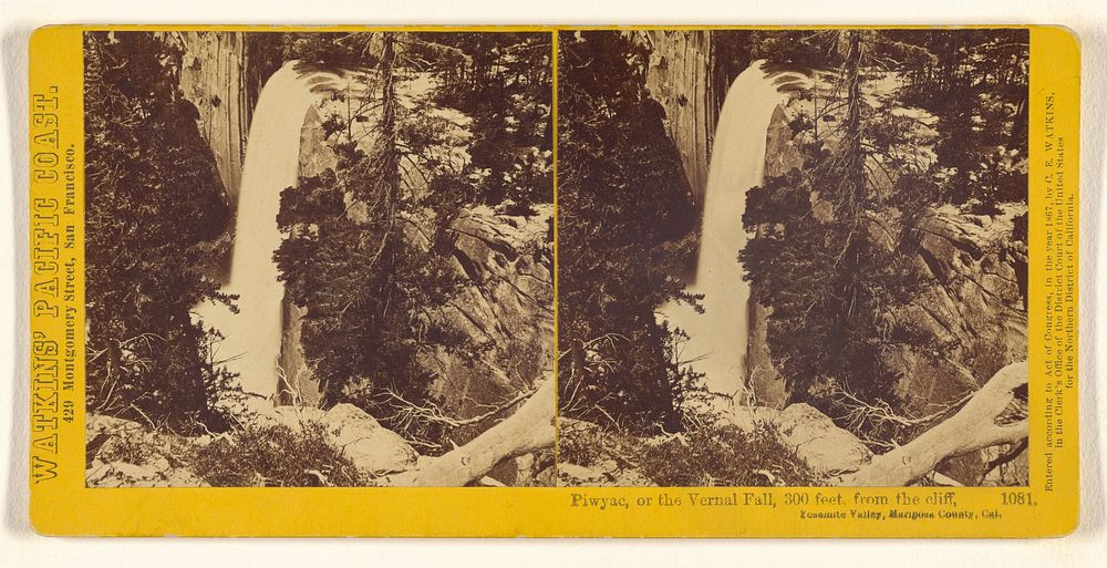 Piwyac, or the Vernal Fall, 300 feet, from the cliff, Yosemite Valley, Mariposa County, Cal. by Carleton Watkins