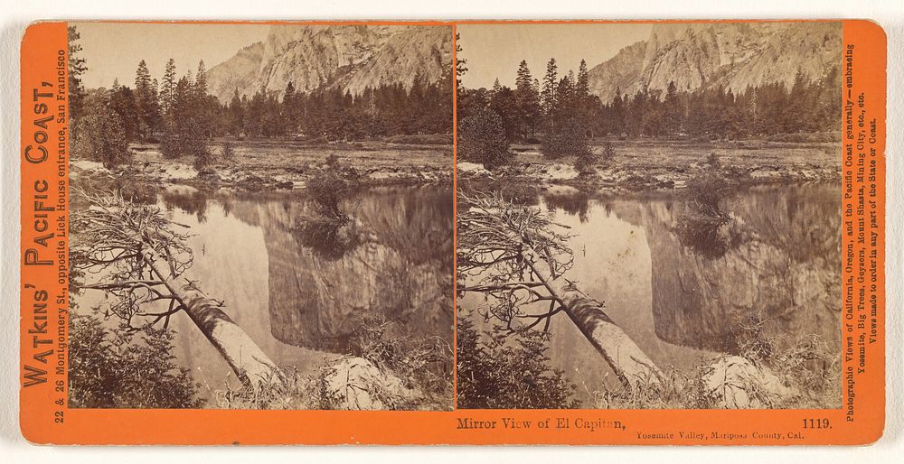 Mirror View of El Capitan, Yosemite Valley, Mariposa County, Cal. by Carleton Watkins