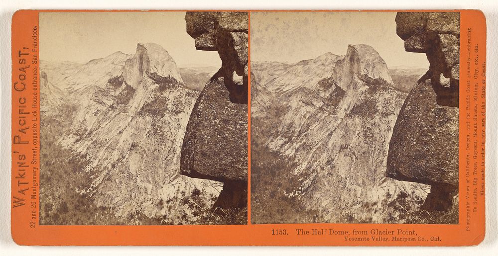 The Half Dome, from Glacier Point, Yosemite Valley, Mariposa County, Cal. by Carleton Watkins