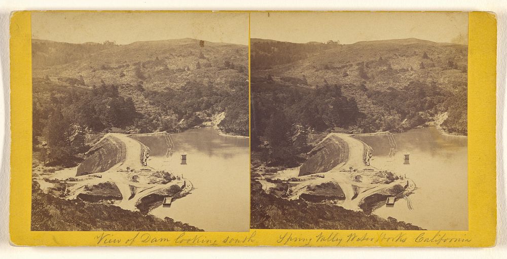 View of Dam looking south. Spring Valley Water Works California by Carleton Watkins